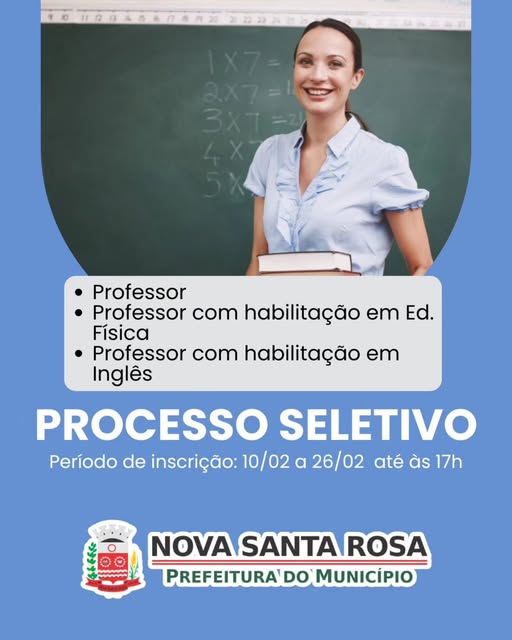Prefeitura de Nova Santa Rosa abre Processo Seletivo Simplificado para professores