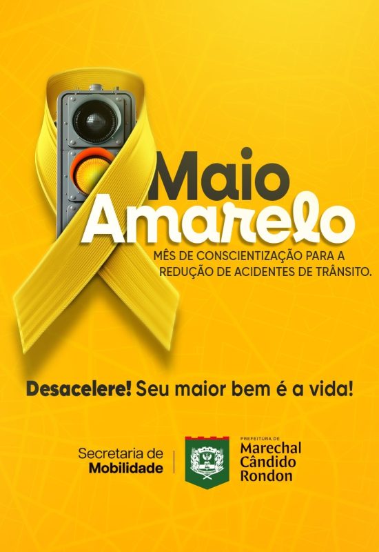 Marechal Cândido Rondon intensifica ações para a campanha Maio Amarelo