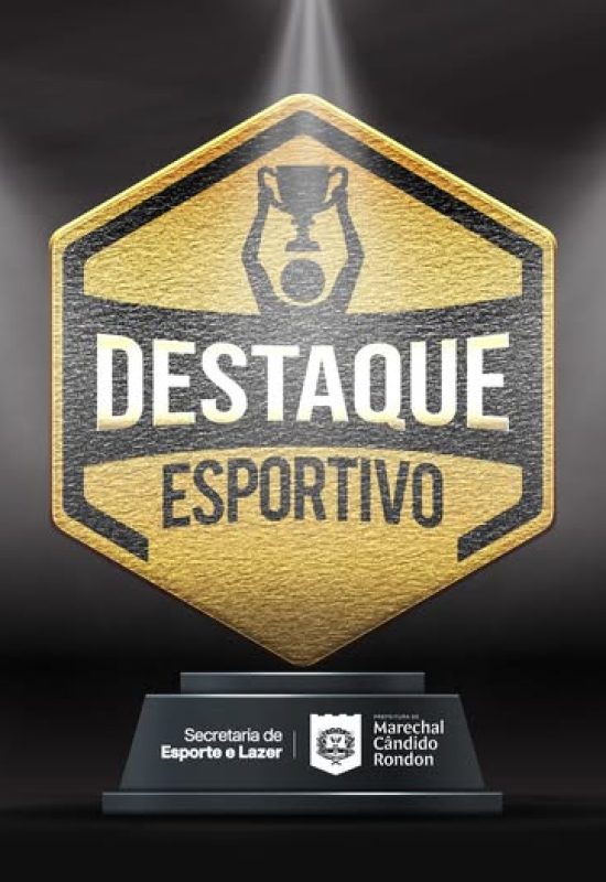 Destaque Esportivo 2025 acontece nesta terça-feira
