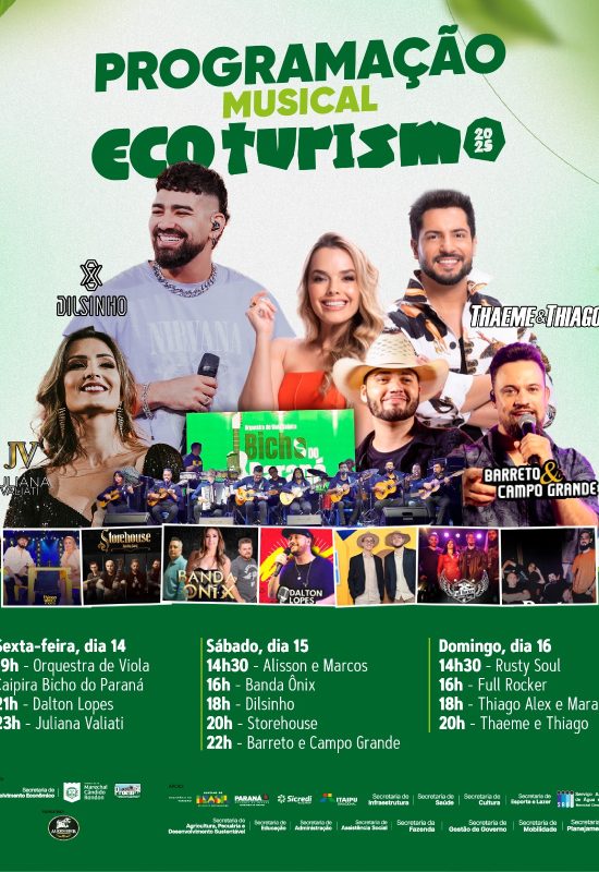Dilsinho, Thaeme e Thiago, Barreto e Campo Grande, Julianas Valiati e Orquestra de Viola Caipira Bicho do Paraná estarão no Ecoturismo 2025